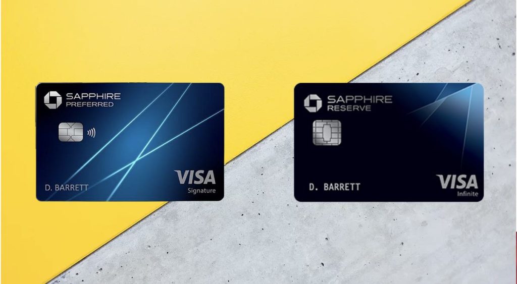 Chase Sapphire Preferred & Reserve Credit Cards