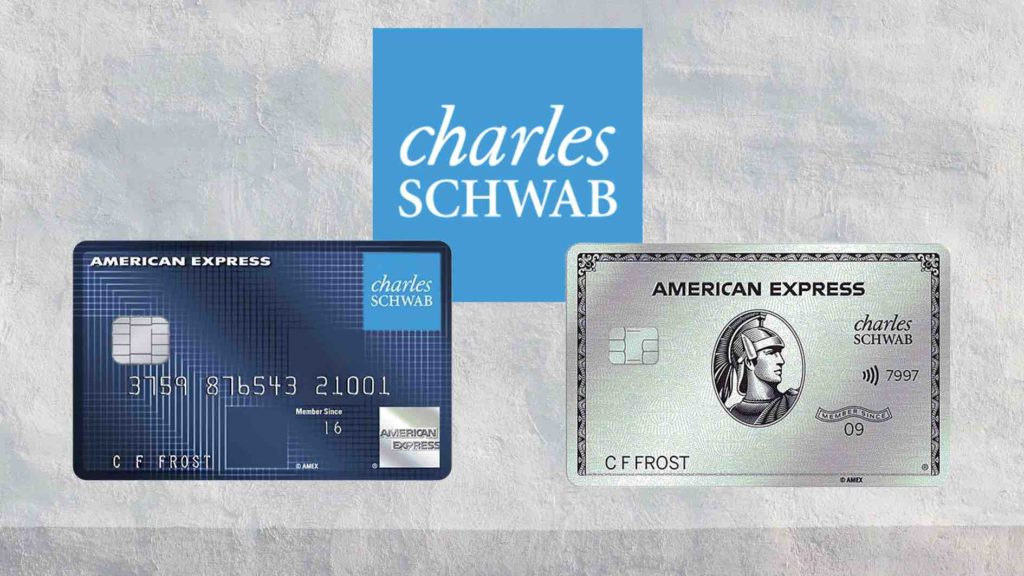 Comparing The Charles Schwab Cards from American Express