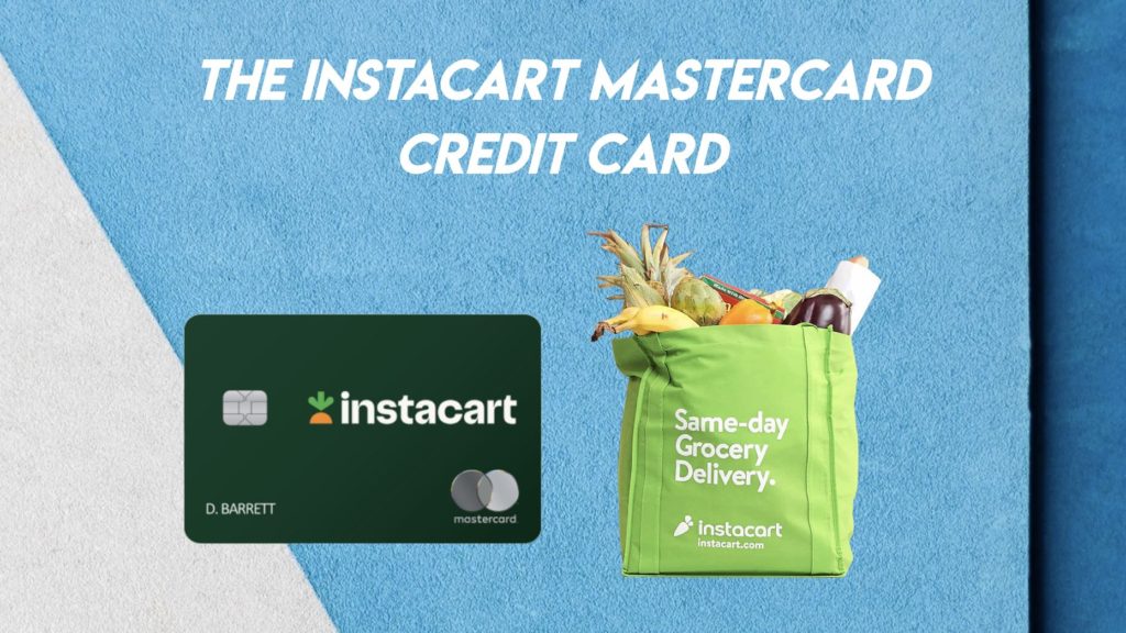 Instacart Mastercard Credit Card