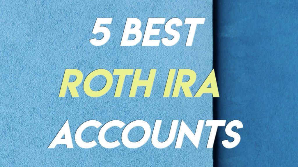 Roth IRA Accounts