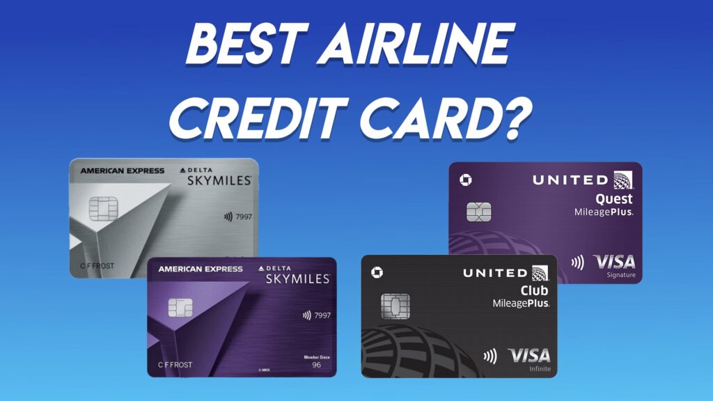 Best Airline Credit Card