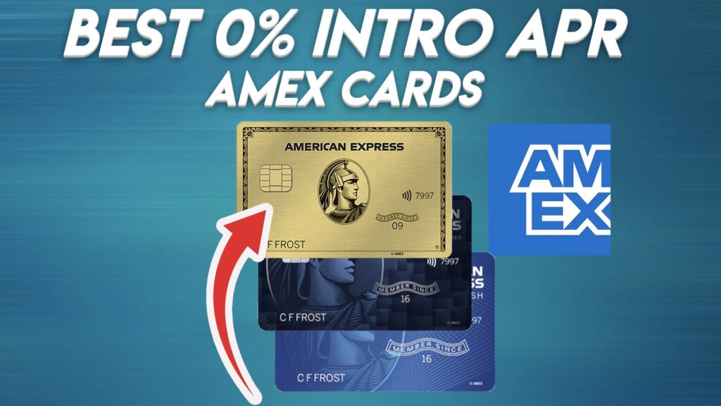 Best 0% Intro APR American Express Cards For 2023