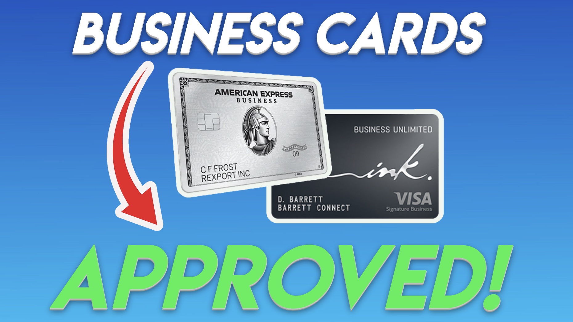 Getting Approved For A Business Credit Card