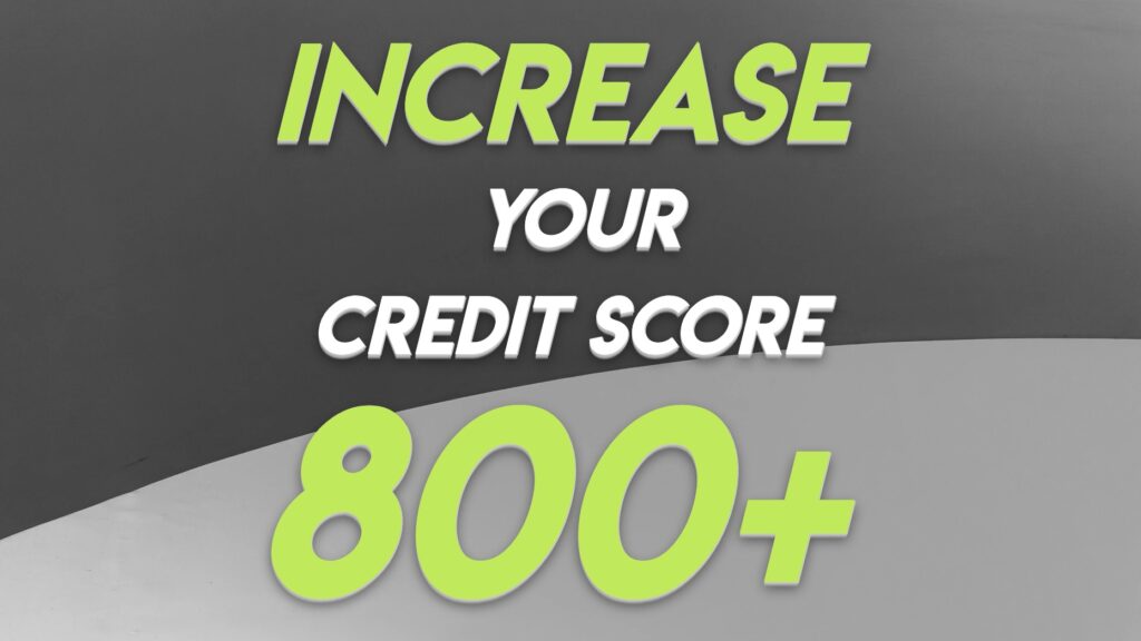 How To Easily INCREASE Your Credit Score in Less Than 30 Days