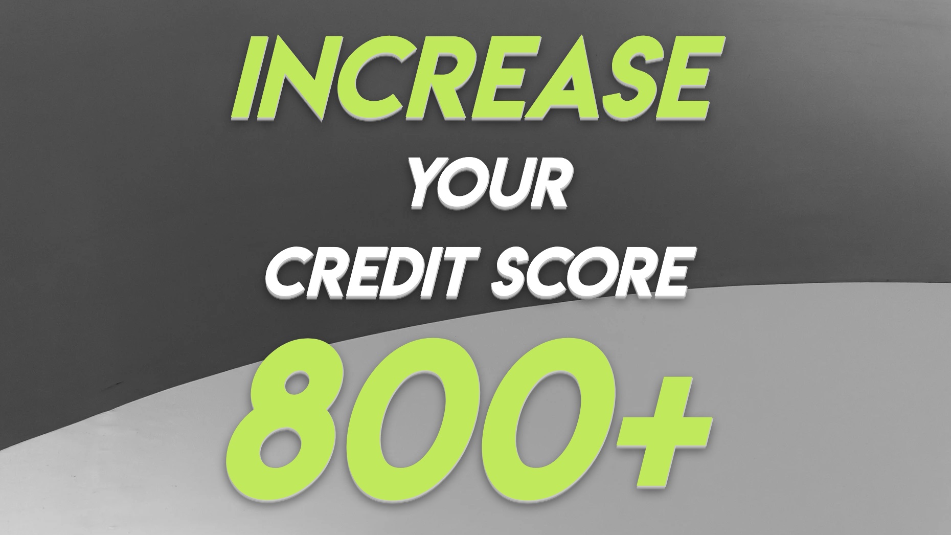 The Quickest Way To Increase Your Credit Score