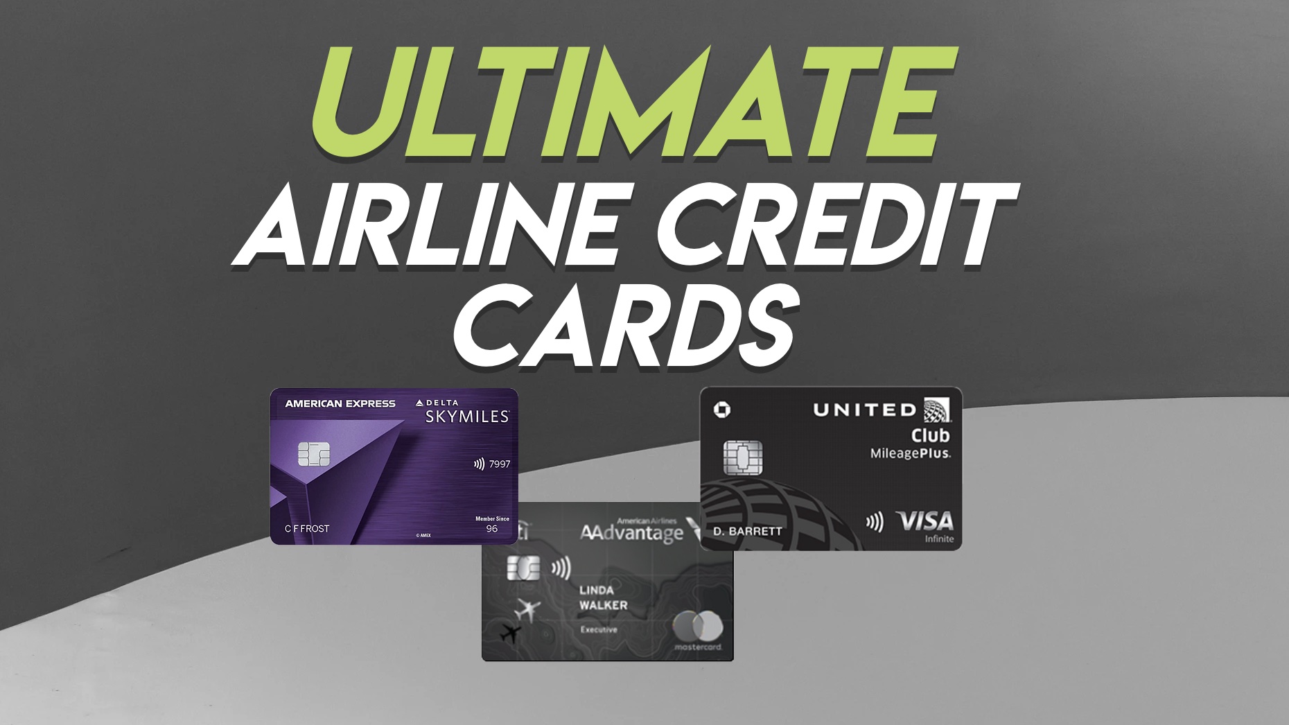 The Ultimate Airline Credit Cards for 2023 – Which One is Best?