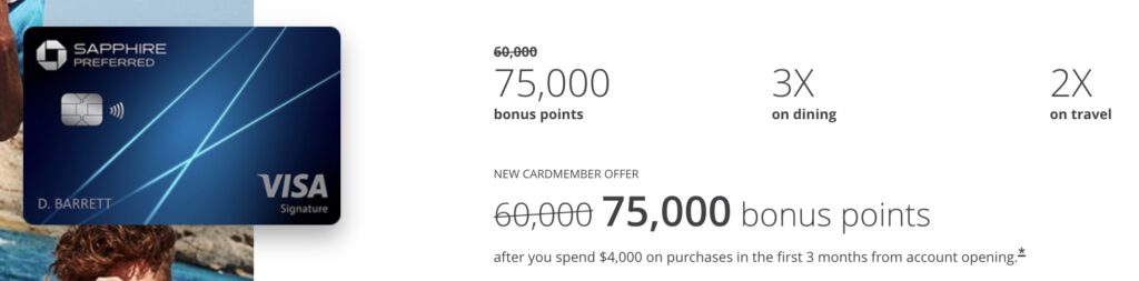 Chase Sapphire Preferred card  75,000 point sign up bonus 