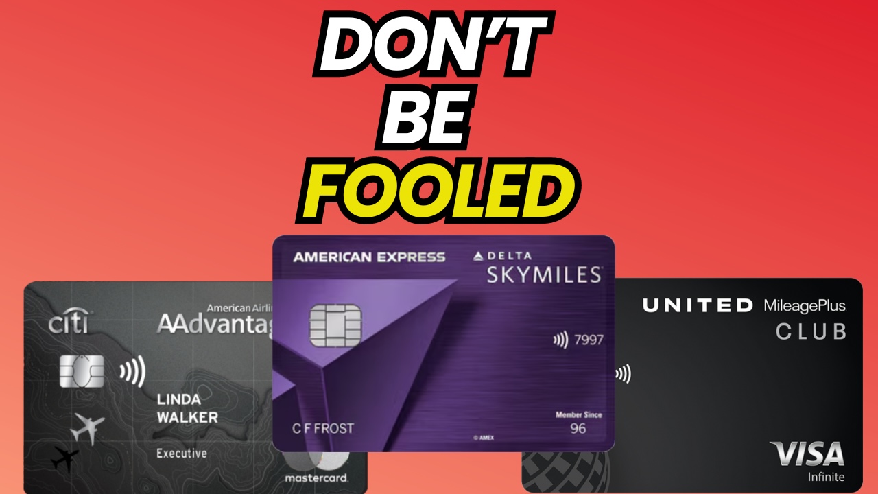 Don’t be fooled – Best Airline Credit Card For 2024 